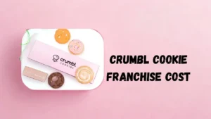 Crumbl Cookies Franchise Cost