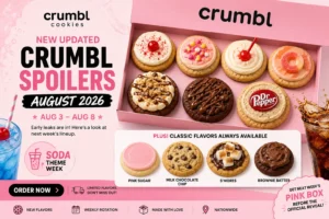 Crumbl Spoilers August 2026